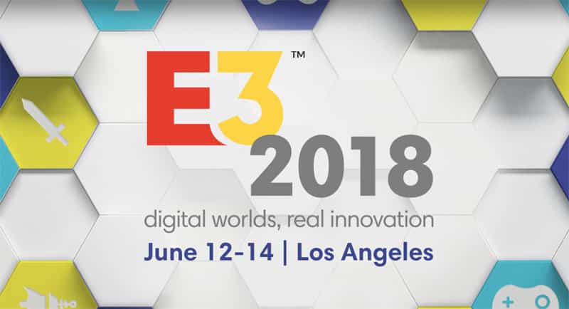 image of E3 2018 with dates.